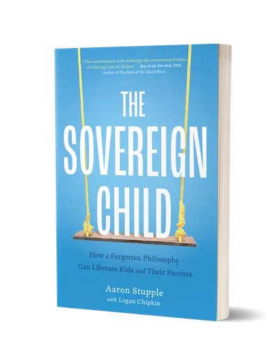 The Sovereign Child by Aaron Stupple, with Logan Chipkin — book cover